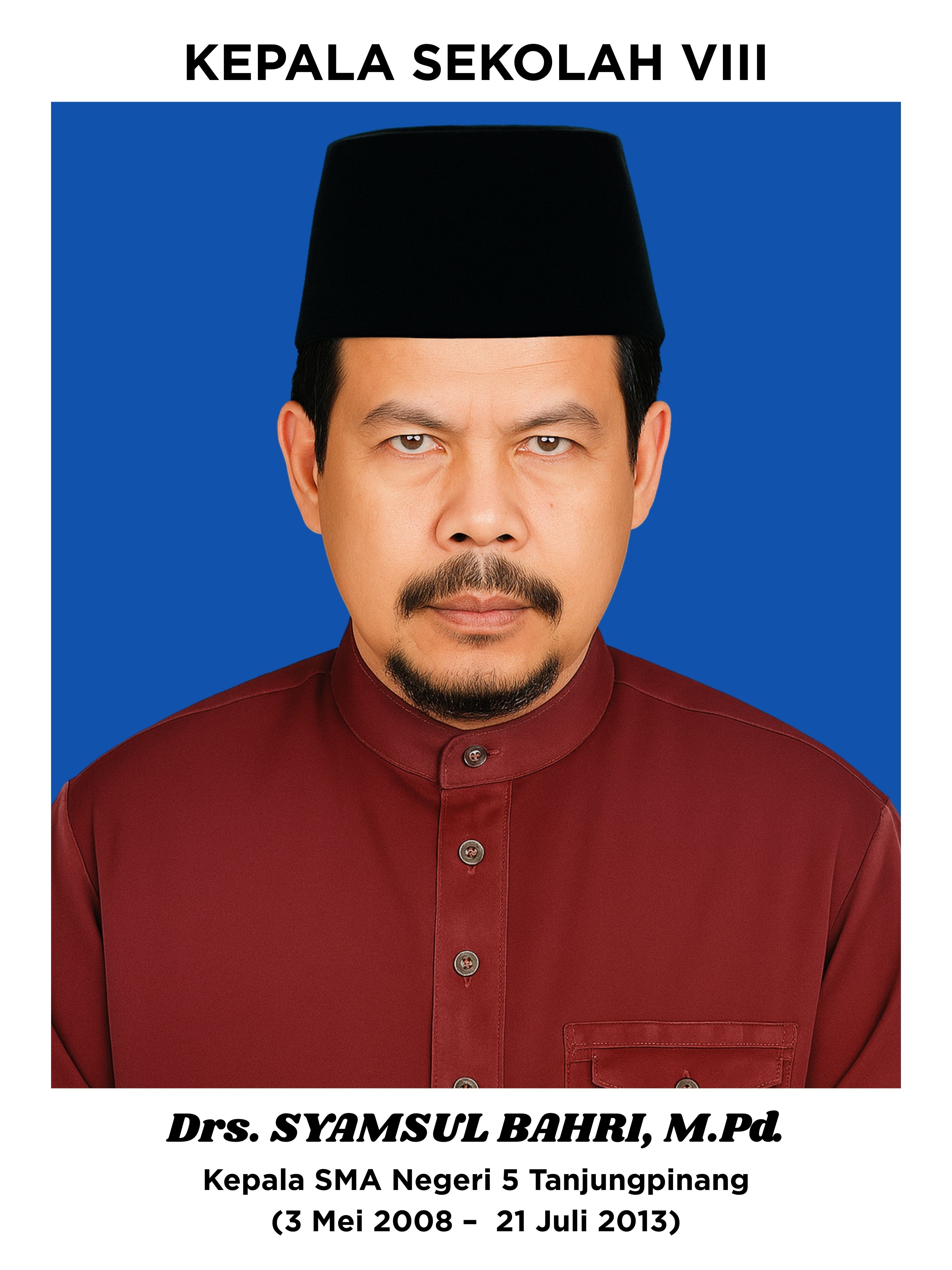 Drs. H. SYAMSUL BAHRI, M.Pd